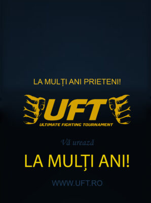 La multi ani UFT MMA Romania